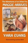 Image for The Adventures of an Urban Fox : Maggie Arrives