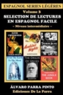 Image for Selection de lectures en espagnol facile Volume 3