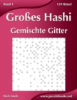 Image for Grosses Hashi Gemischte Gitter - Band 1 - 159 Ratsel