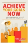 Image for Achieve Your Goals Now With PowerList