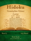 Image for Hidoku Gemischte Gitter Luxus - Leicht bis Schwer - Band 5 - 255 Ratsel