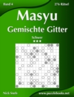 Image for Masyu Gemischte Gitter - Schwer - Band 4 - 276 Ratsel
