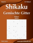 Image for Shikaku Gemischte Gitter - Schwer - Band 4 - 159 Ratsel