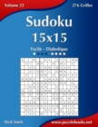Image for Sudoku 15x15 - Facile a Diabolique - Volume 22 - 276 Grilles