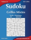 Image for Sudoku Grilles Mixtes - Facile a Diabolique - Volume 36 - 282 Grilles