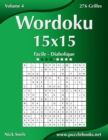 Image for Wordoku 15x15 - Facile a Diabolique - Volume 4 - 276 Grilles
