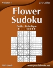 Image for Flower Sudoku - Facile a Diabolique - Volume 1 - 276 Grilles