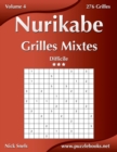 Image for Nurikabe Grilles Mixtes - Difficile - Volume 4 - 276 Grilles