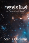 Image for Interstellar Travel : An Astronomer&#39;s guide