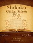 Image for Shikaku Grilles Mixtes Deluxe - Facile a Difficile - Volume 5 - 255 Grilles