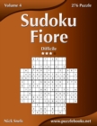 Image for Sudoku Fiore - Difficile - Volume 4 - 276 Puzzle
