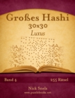 Image for Grosses Hashi 30x30 Luxus - Band 4 - 255 Ratsel