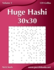 Image for Huge Hashi 30x30 - Volume 3 - 159 Grilles