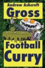 Image for GROSS Football Curry - dirt cheap with grimey grey pictures