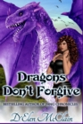 Image for Dragons Don&#39;t Forgive