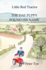 Image for Little Red Tractor - The Day Puppy Found His Name