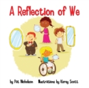 Image for A Reflection of We