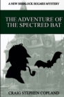 Image for The Adventure of the Spectred Bat