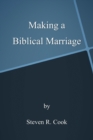 Image for Making a Biblical Marriage