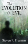 Image for The Evolution of Evil