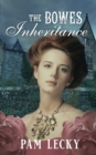 Image for The Bowes Inheritance