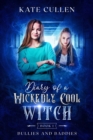 Image for Diary of a Wickedly Cool Witch