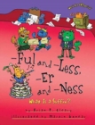 Image for Ful and Less Er and Ness : What is a Suffix