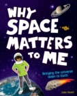Image for Why Space Matters to Me