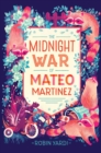Image for Midnight War of Mateo Martinez
