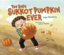 Image for The Best Sukkot Pumpkin Ever
