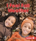 Image for I Feel Fall Weather