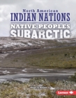 Image for Native peoples of the Subarctic