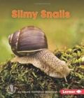 Image for Slimy Snails