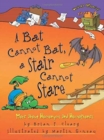 Image for A Bat Cannot Bat A Stair Can Not Stare : More Homophones