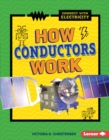 Image for How Conductors Work