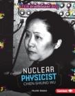 Image for Nuclear Physicist Chien-Shiung Wu