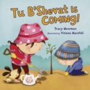 Image for Tu B&#39;Shevat Is Coming!