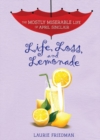 Image for Life, loss, and lemonade