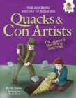 Image for Quacks and con artists: the dubious history of doctors