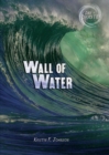 Image for Wall of water
