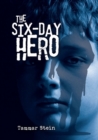 Image for The six-day hero
