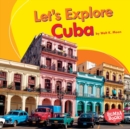 Image for Let&#39;s explore Cuba