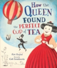 Image for How the Queen Found the Perfect Cup of Tea