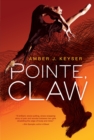 Image for Pointe, Claw
