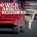Image for Wild Animal Neighbors