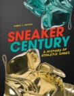 Image for Sneaker Century