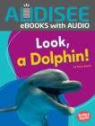 Image for Look, a Dolphin!