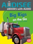Image for Big Rigs On the Go