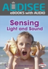 Image for Sensing Light and Sound