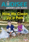 Image for How We Clean Up a Park